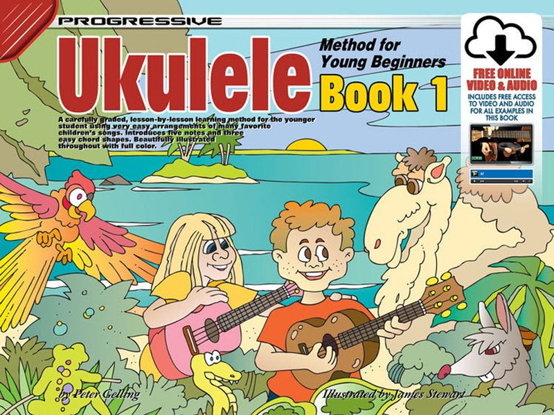 Progressive Ukulele Method for the Young Beginner Book 1